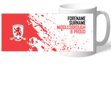 Personalised Middlesbrough FC Proud Mug