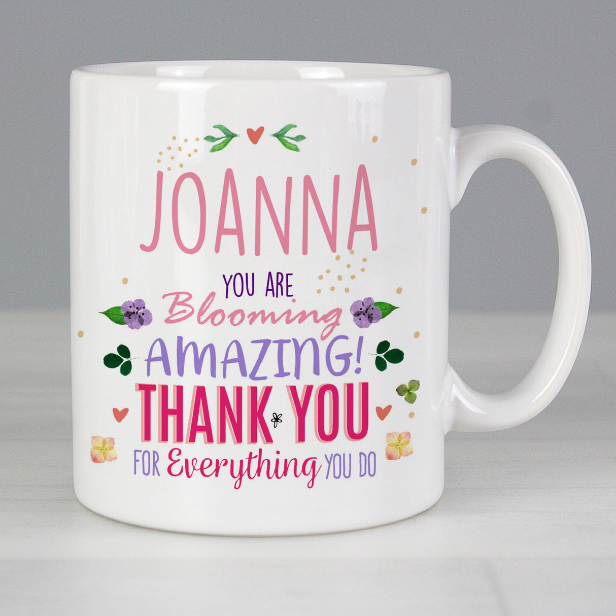 Personalised You Are Blooming Amazing Mug: 4 - Mugs By Gift Moments