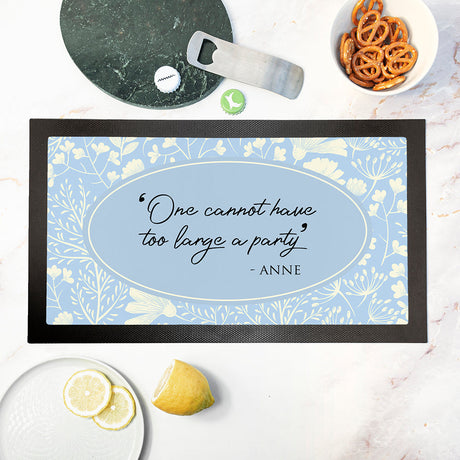 Personalised Classic Floral Quote Bar Mat: 1 - Blue - Barware By Gift Moments