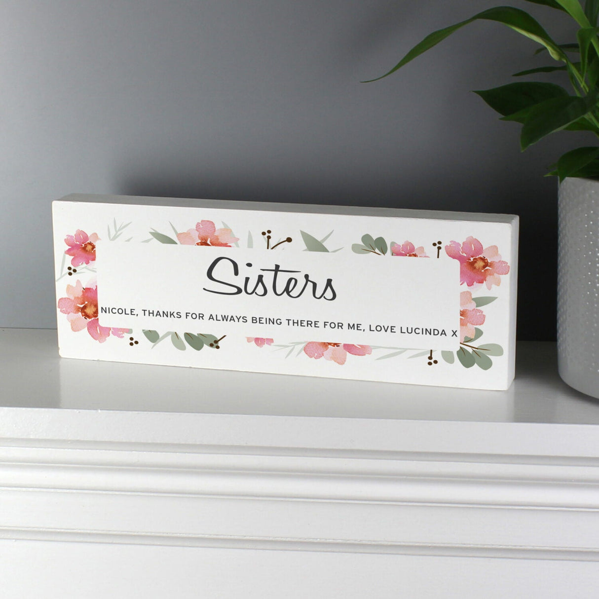 Personalised Floral Sentimental Wooden Block Sign - Shop Signs & Plaques At Gift Moments - 5