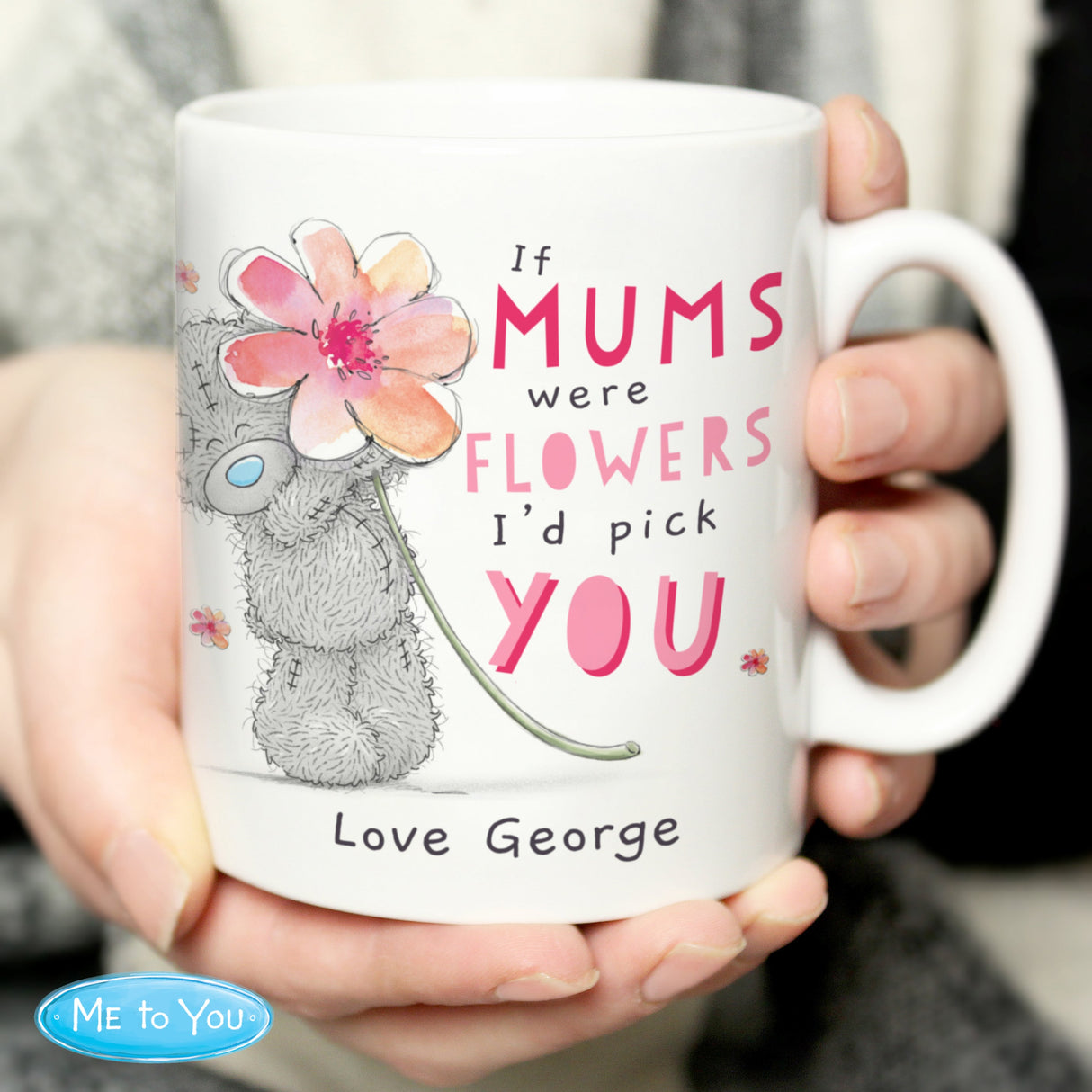 Personalised Me To You If...Were Flowers Mug: 1 - Mugs