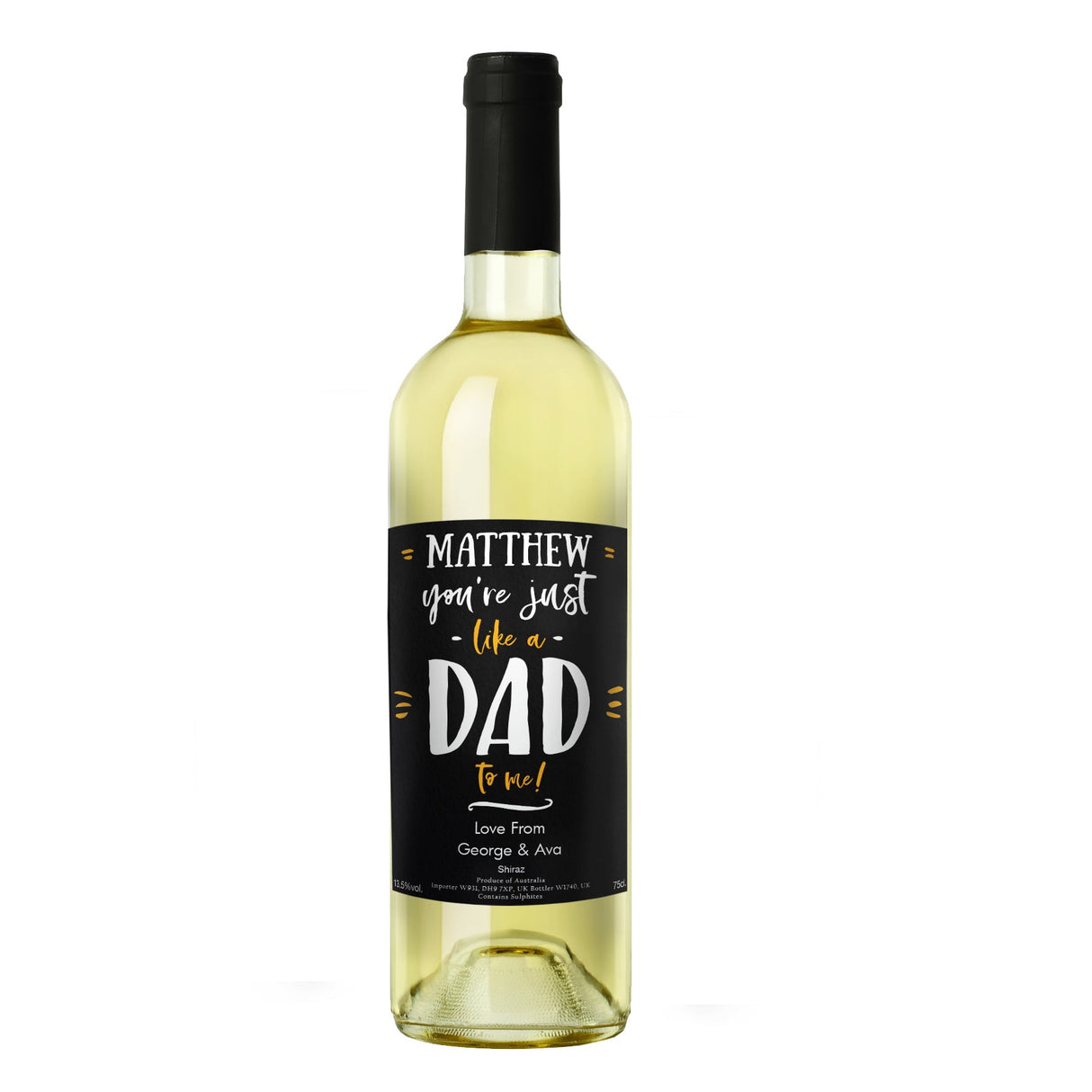 Personalised Like A Dad To Me White Wine: 3 - Wine By Gift Moments
