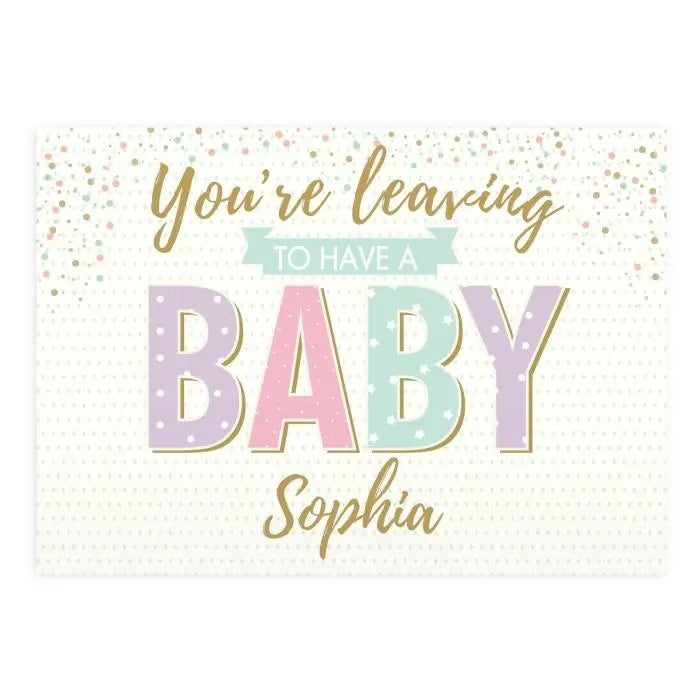 Personalised ’You’re Leaving to Have a Baby’ Card: 3 - Greeting Cards By Gift Moments