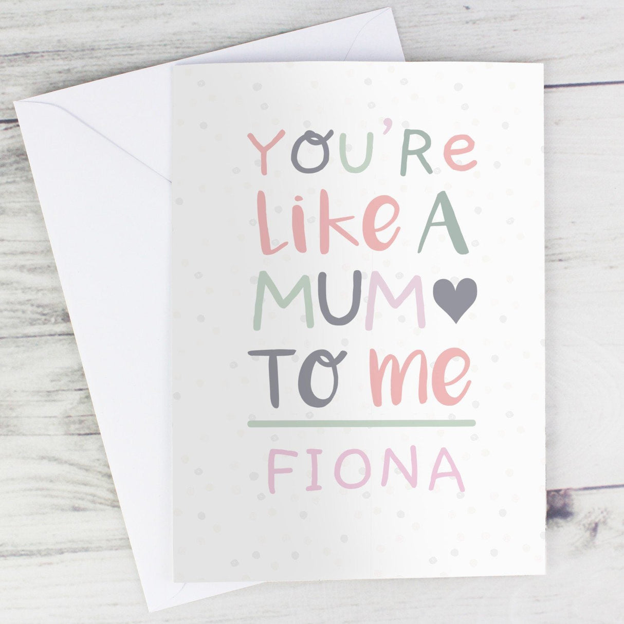 Personalised ’You’re Like a Mum to Me’ Card: 1 - Greeting Cards By Gift Moments