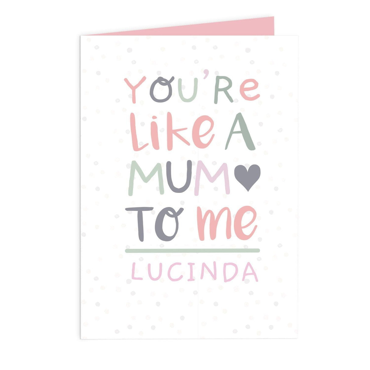Personalised ’You’re Like a Mum to Me’ Card: 2 - Greeting Cards By Gift Moments