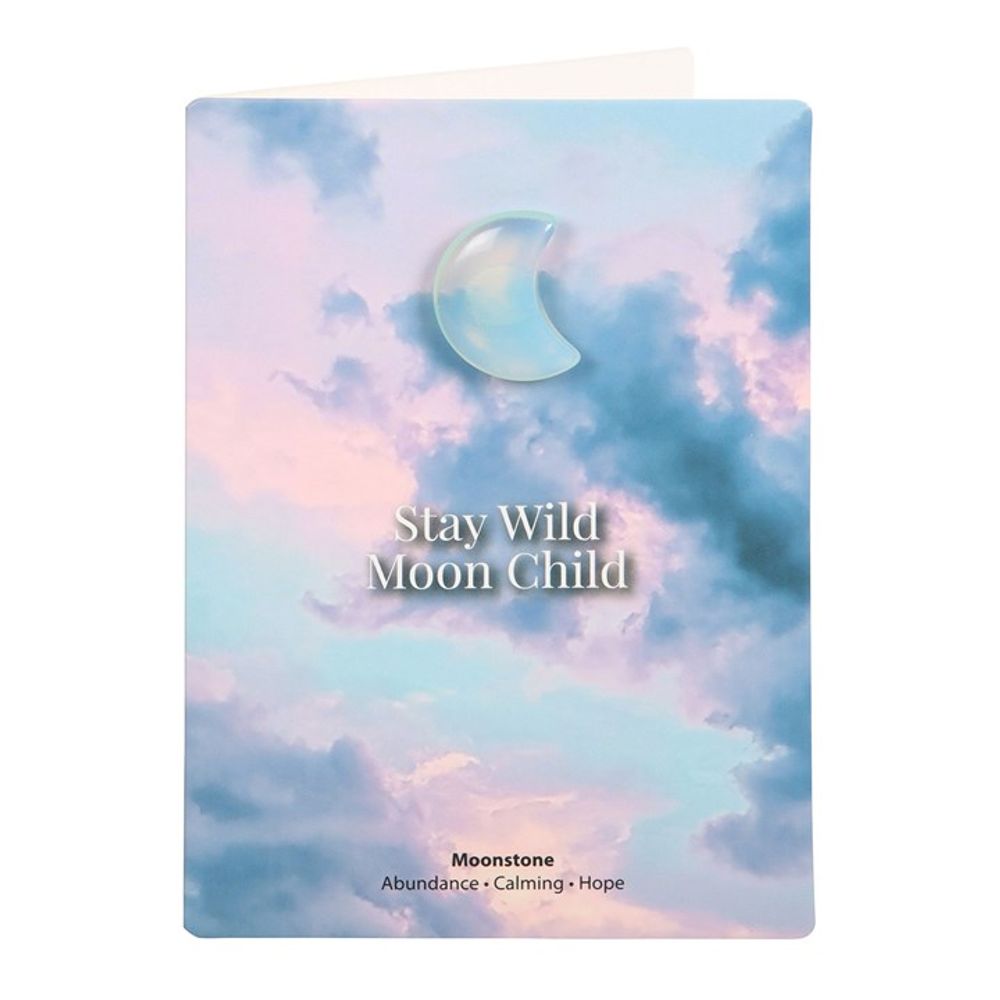 Stay Wild Moonstone Crystal Moon Greeting Card: 1 - Greeting Cards By Gift Moments