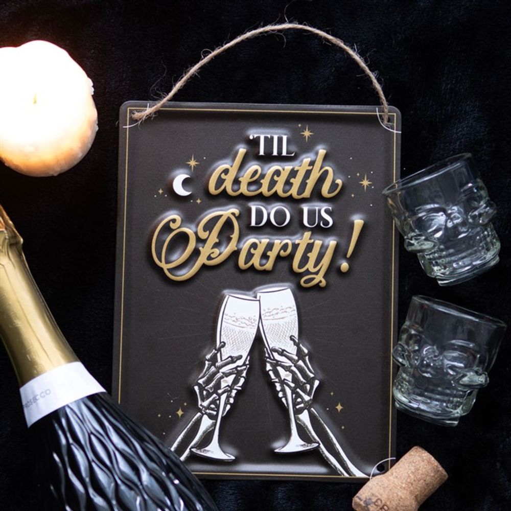 Til Death Do Us Party Champagne Hanging Metal Sign: 1 - By Gift Moments