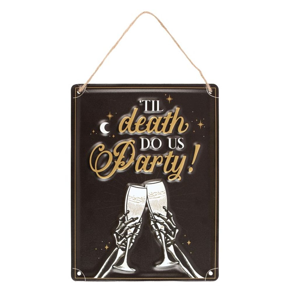 Til Death Do Us Party Champagne Hanging Metal Sign: 2 - By Gift Moments