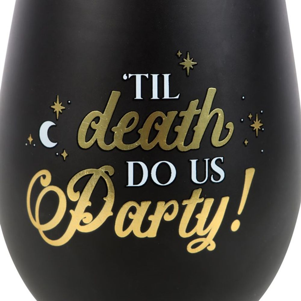 Til Death Do Us Party Stemless Wine Glass: 3 - By Gift Moments