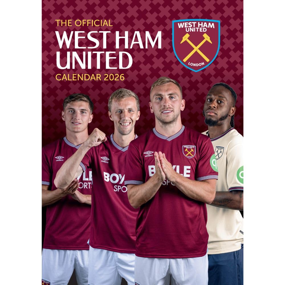 West Ham United FC A3 Calendar 2026: 1 - Calendars By West Ham United