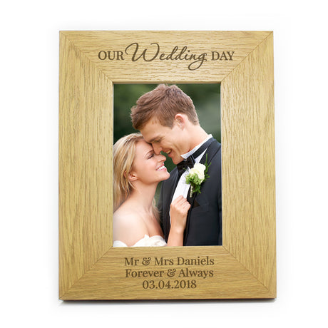 Personalised Our Wedding Day 6x4 Oak Finish Photo Frame