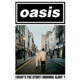 Oasis What's The Story Poster 18
