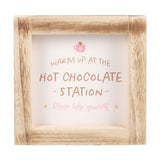 Hot Chocolate Station Wooden Sign: 1 - Signs & Plaques By Gift Moments