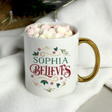 Personalised Believes In Christmas Gold Handled Mug: 2 - Mugs By Gift Moments