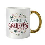 Personalised Believes In Christmas Gold Handled Mug: 3 - Mugs By Gift Moments