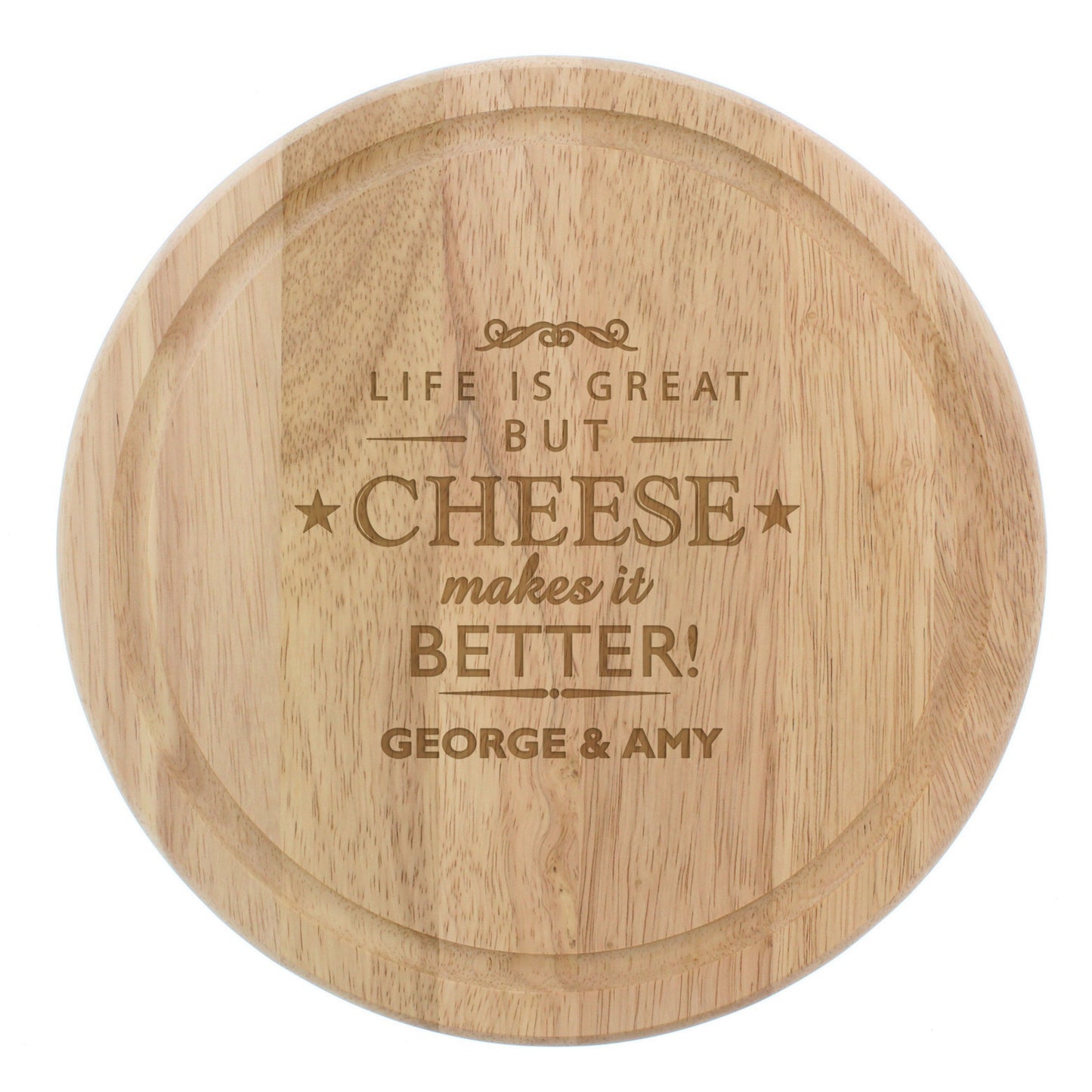 Personalised Cheese Makes Life Better... Wooden Cheese Board: 3 - Cheese Boards By Gift Moments