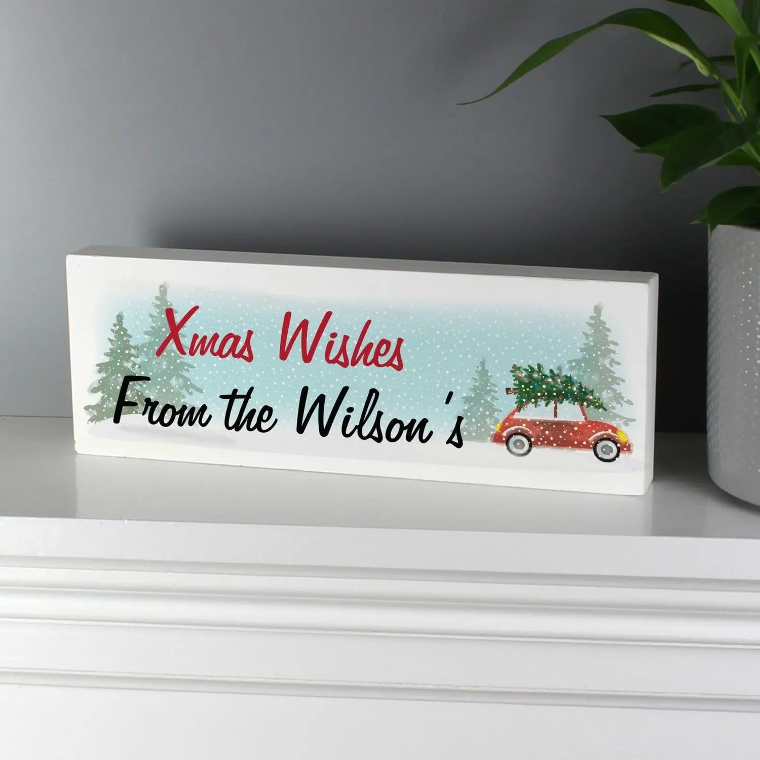 Personalised ’Driving Home For Christmas’ Wooden Block Sign: 3 - Christmas Decorations By Gift Moments