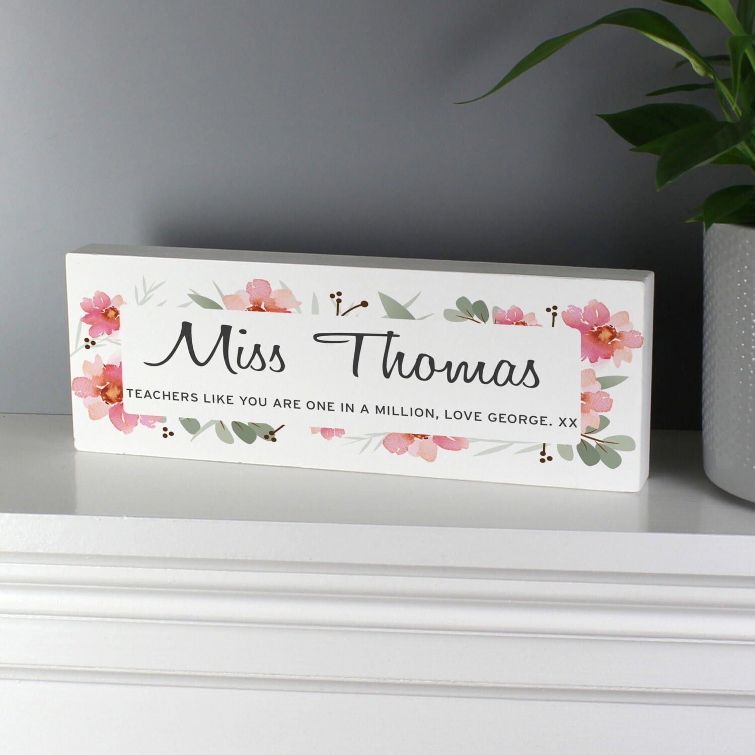 Personalised Floral Sentimental Wooden Block Sign: 4 - Signs & Plaques By Gift Moments