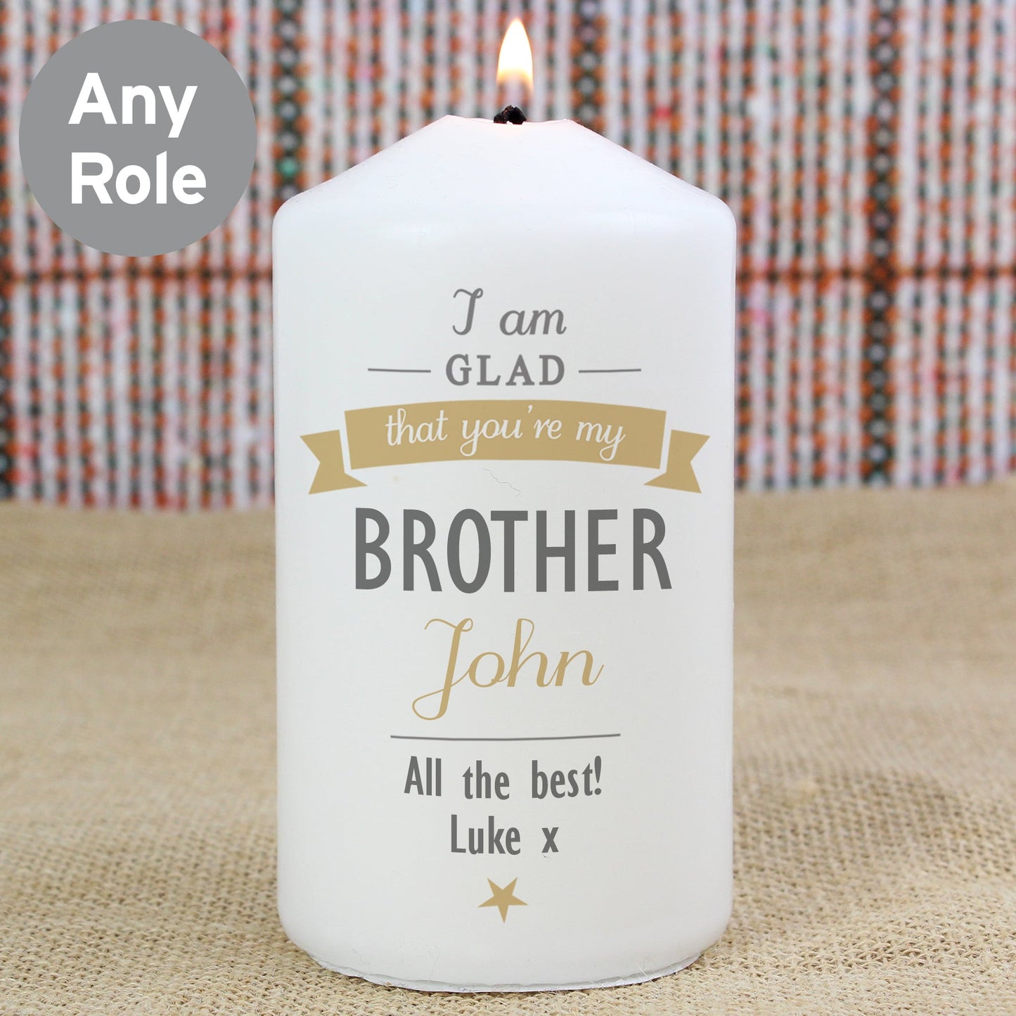 Personalised I Am Glad... Pillar Candle: 4 - Candles By Gift Moments