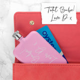 Personalised Pink Slimline Handwriting Flask: 5 - Hip Flasks By Gift Moments