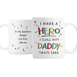 Personalised I Have A Hero Mug: 4 - Mugs By Gift Moments