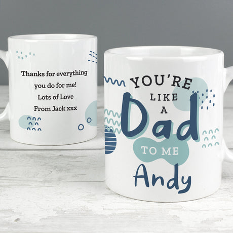 Personalised Like A Dad To Me Mug: 2 - Mugs By Gift Moments