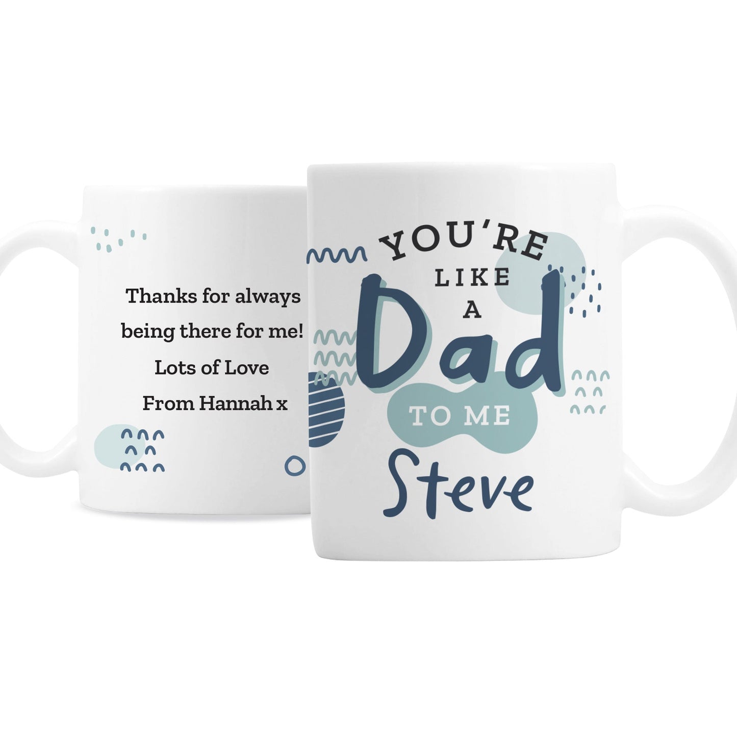 Personalised Like A Dad To Me Mug: 5 - Mugs By Gift Moments