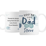 Personalised Like A Dad To Me Mug: 5 - Mugs By Gift Moments