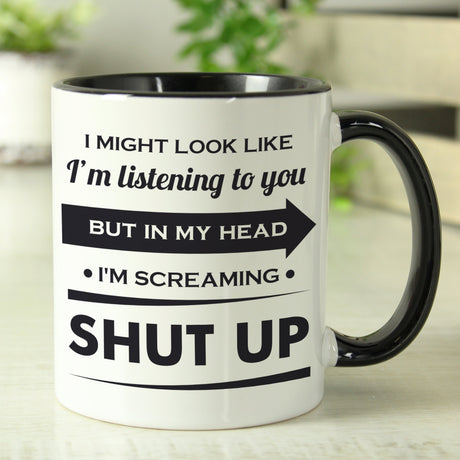 Personalised Look Like I’m Listening Mug: 4 - Mugs By Gift Moments