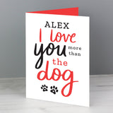 Personalised I Love You More Than Dog Card: 2 - Greeting Cards By Gift Moments