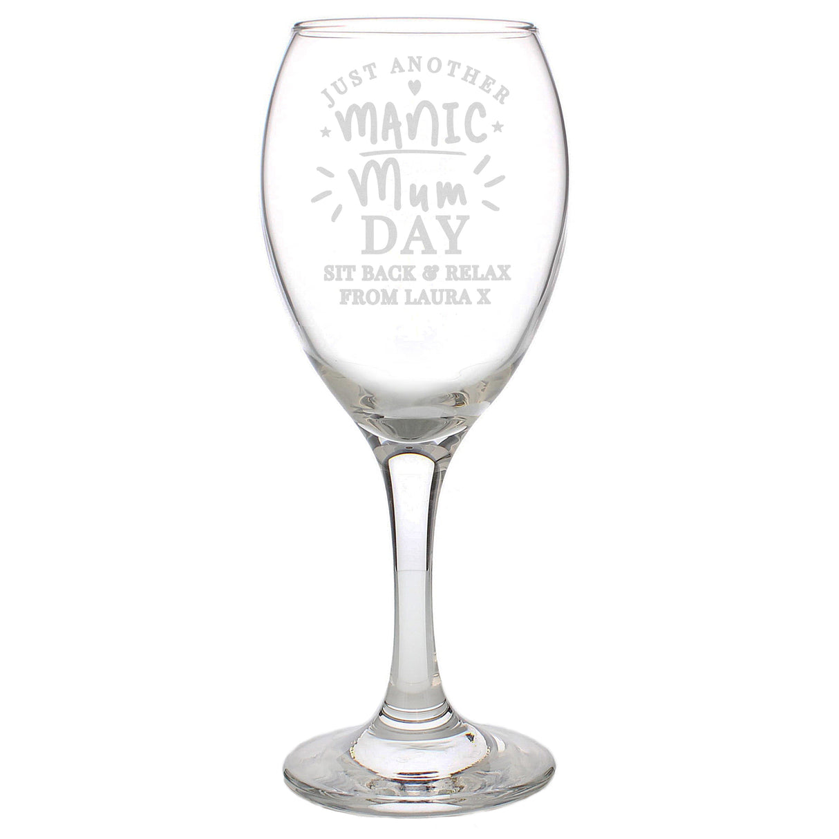 Personalised Manic Mum Day Wine Glass: 6 - Wine Glasses By Gift Moments