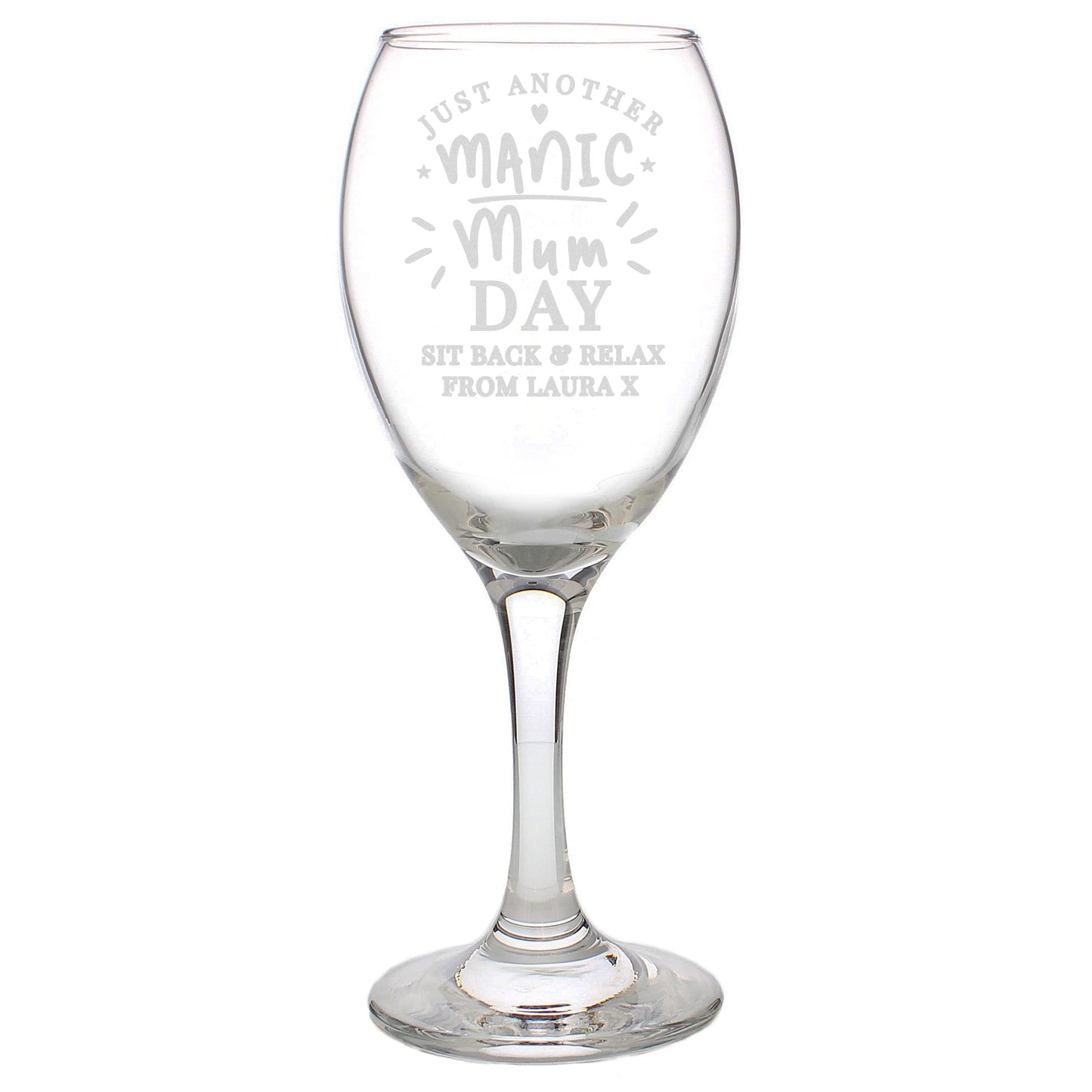 Personalised Manic Mum Day Wine Glass: 6 - Wine Glasses By Gift Moments