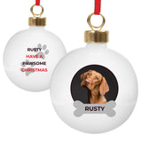 Personalised Pawsome Photo Upload Bauble: 4 - Christmas Baubles By Gift Moments
