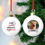 Personalised Pawsome Photo Upload Bauble: 1 - Christmas Baubles By Gift Moments