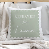 Personalised Sage Green Reserved For Cushion: 1 - Cushions By Gift Moments