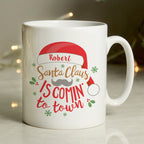 Personalised Santa Claus Is Comin To Town Mug - Shop Mugs At Gift Moments - 4