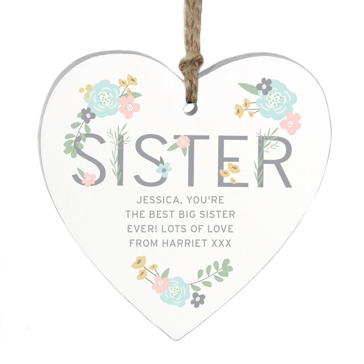 Personalised Sister Floral Wooden Heart Decoration: 5 - Decorations By Gift Moments
