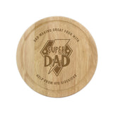 Personalised Super Dad Chopping Board: 5 - Chopping Boards By Gift Moments