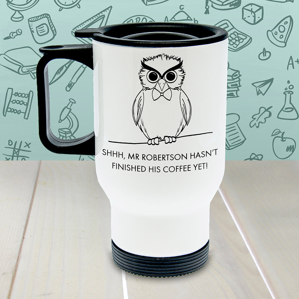 Personalised Teacher’s Shhhh Travel Mug: 2 - Travel Mugs By Gift Moments