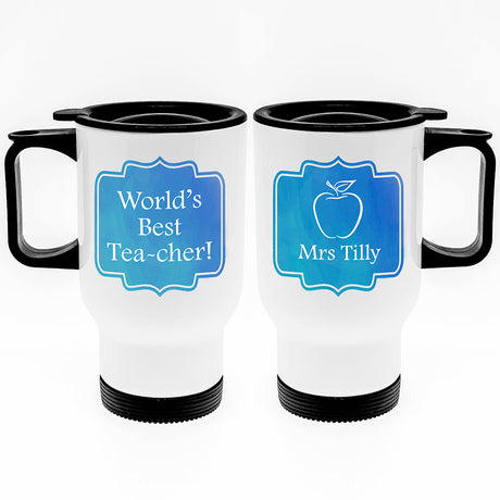 Personalised World’s Best Teacher Travel Mug: 3 - Travel Mugs By Gift Moments