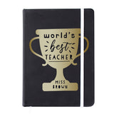 Personalised Worlds Best Teacher Trophy Black Hardback Notebook: 5 - Notebooks By Gift Moments