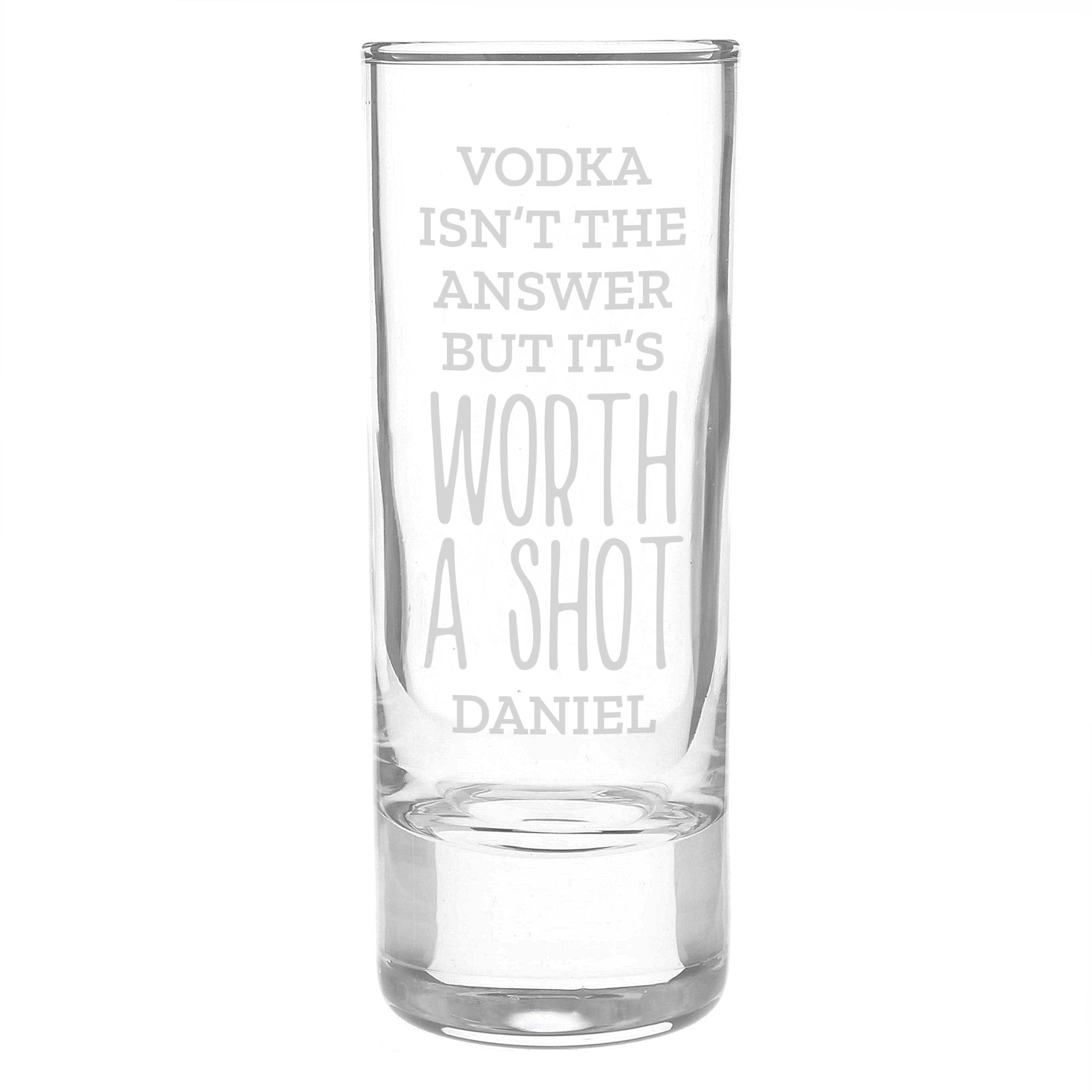 Personalised ’Worth A Shot’ Shot Glass: 5 - Shot Glasses By Gift Moments
