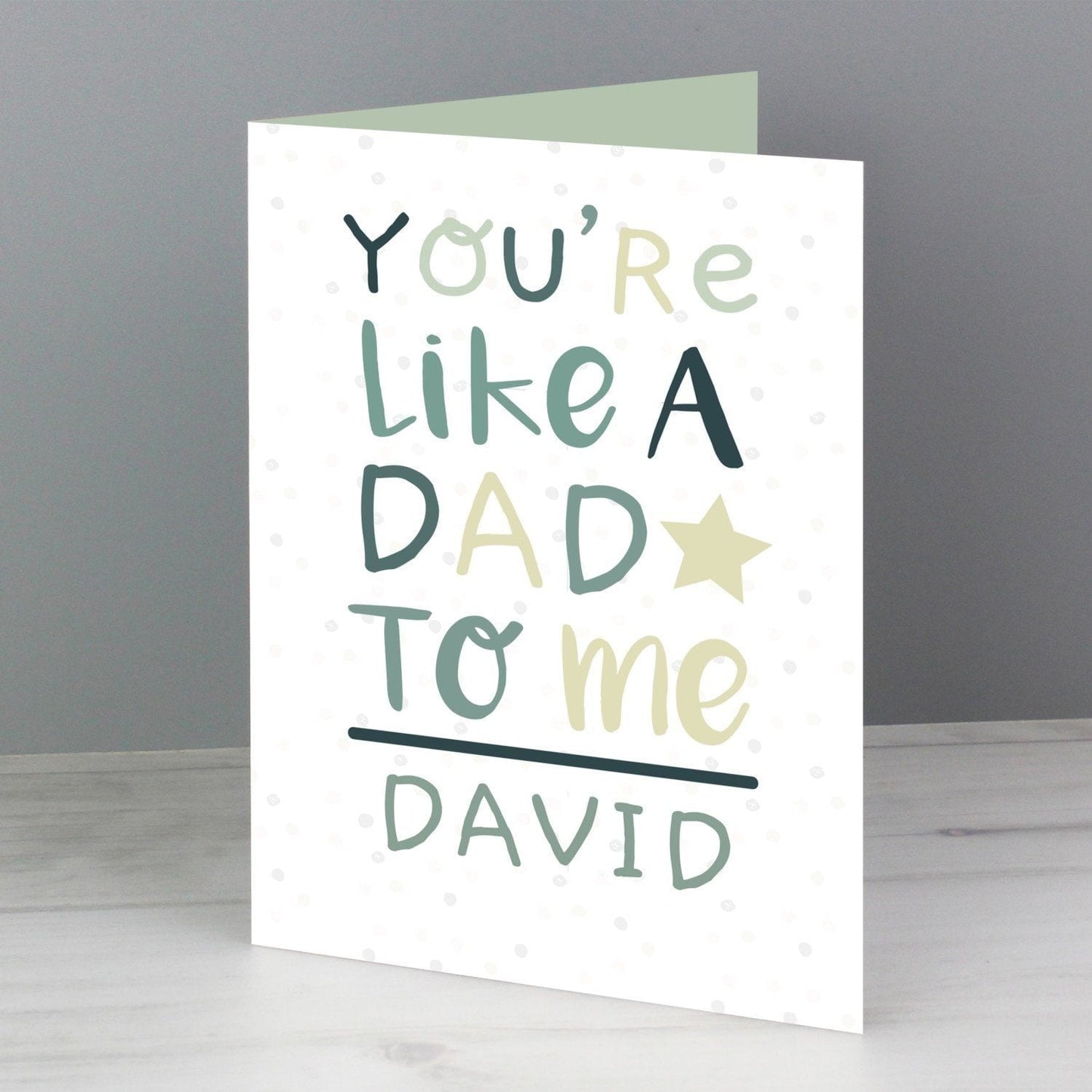 Personalised ’You’re Like a Dad to Me’ Card: 1 - Greeting Cards By Gift Moments