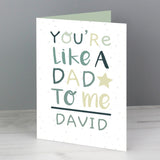 Personalised ’You’re Like a Dad to Me’ Card: 1 - Greeting Cards By Gift Moments