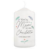 Personalised You’re Like A Mum To Me Candle: 3 - Candles By Gift Moments
