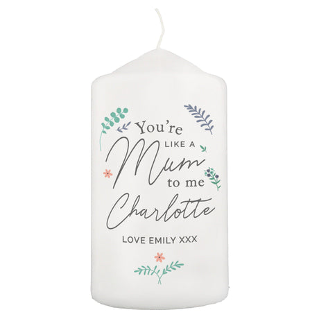 Personalised You’re Like A Mum To Me Pillar Candle: 3 - Candles By Gift Moments