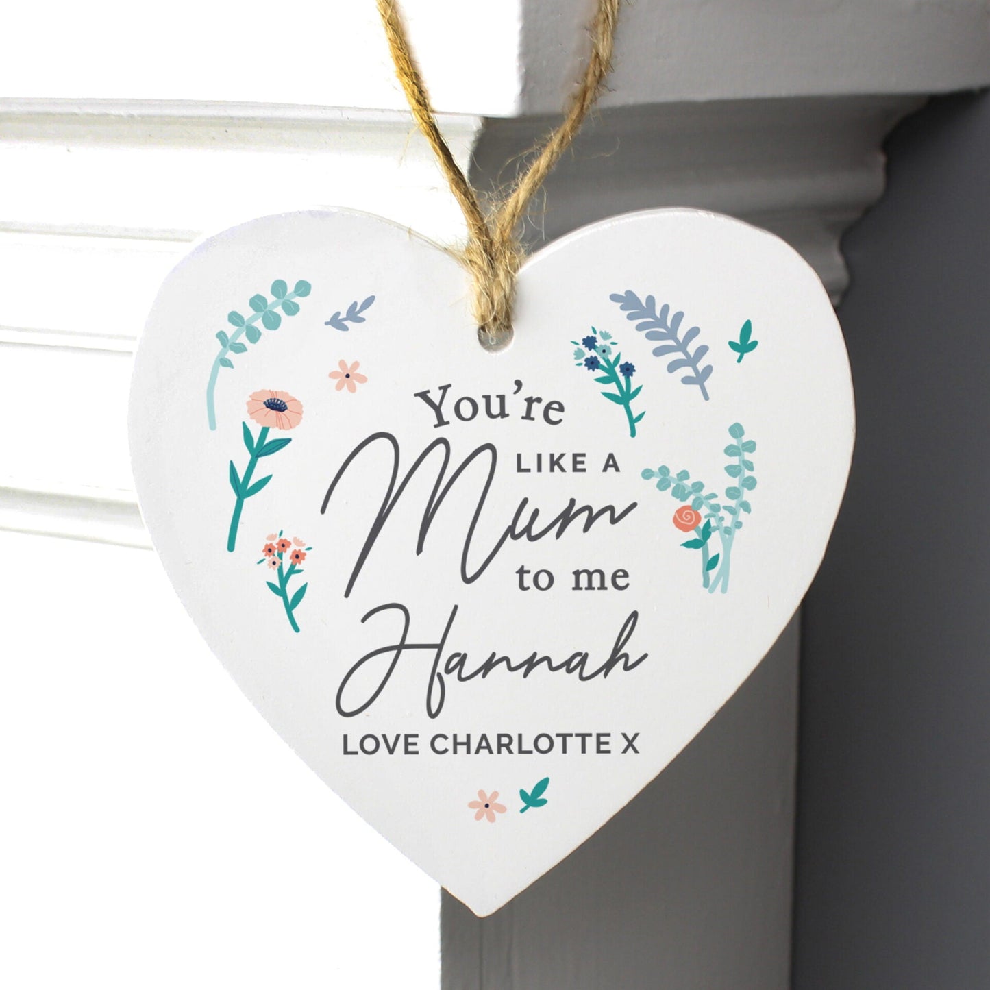 Personalised You’re Like A Mum To Me Wooden Heart Decoration: 1 - Signs & Plaques By Gift Moments