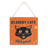 Scaredy Cats Welcome Vintage Hanging Sign: 1 - Signs & Plaques By Gift Moments