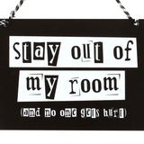 Stay Out of My Room Hanging Sign: 3 - Signs & Plaques By Gift Moments