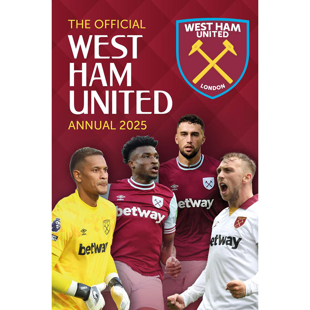 West Ham United FC Annual 2025: 1 - Books By West Ham United